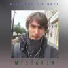 Welcome to Hell - Mistaken - Single